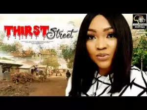 Video: Thirst Street - Latest Yoruba Movie 2018 Drama Starring: Mercy Aigbe | Femi Adebayo